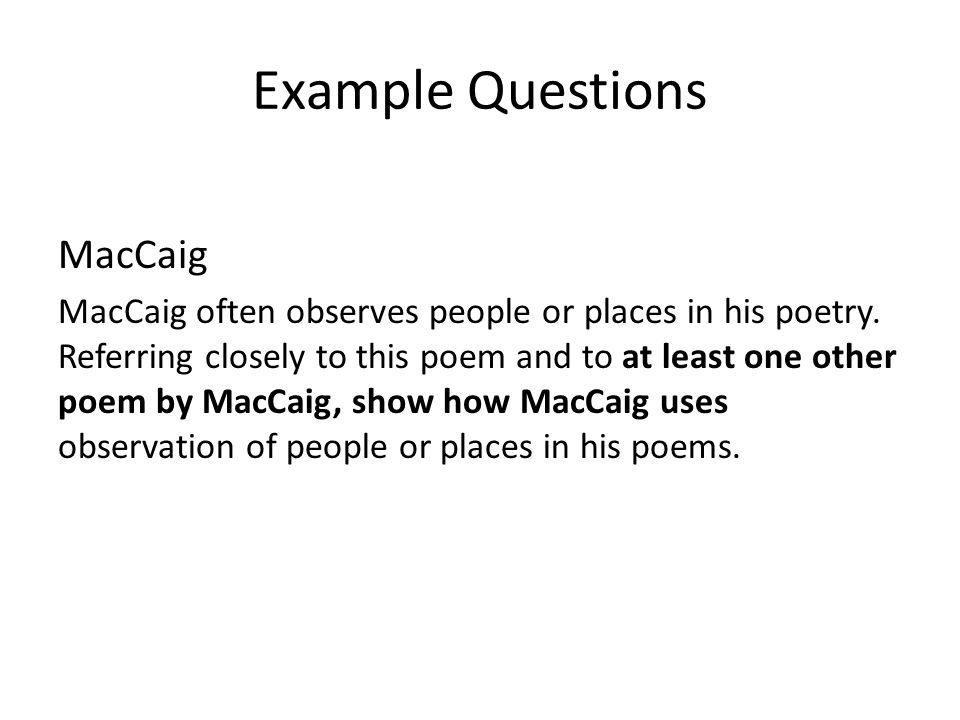 Example Questions MacCaig