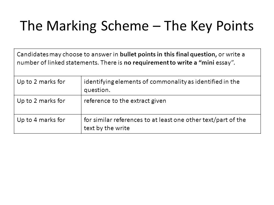The Marking Scheme – The Key Points