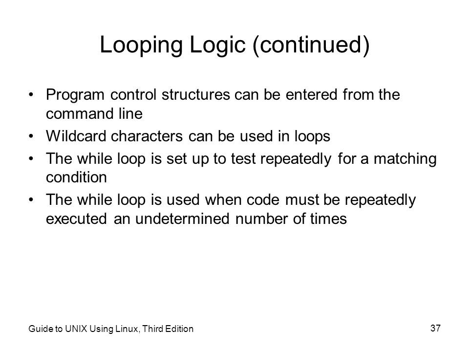 Looping Logic (continued)