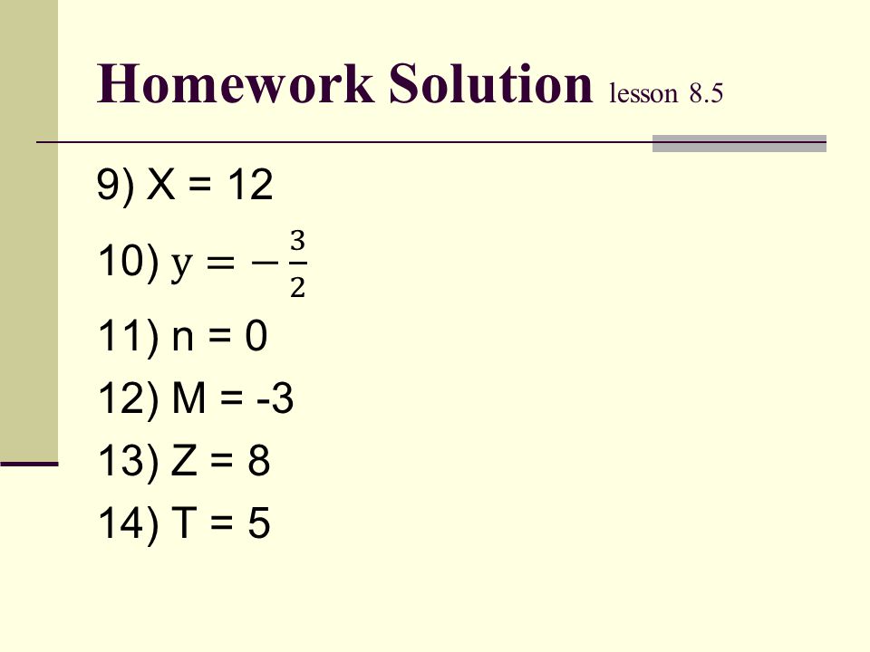 Homework Solution lesson 8.5