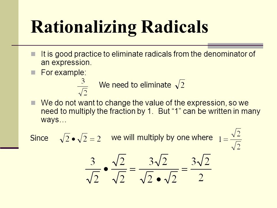 Rationalizing Radicals