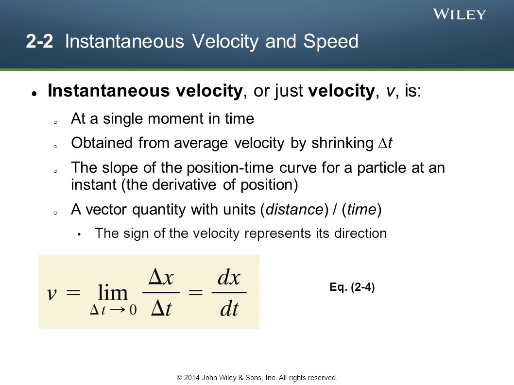 2-2 Instantaneous Velocity and Speed