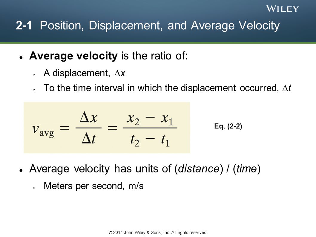 2-1 Position, Displacement, and Average Velocity