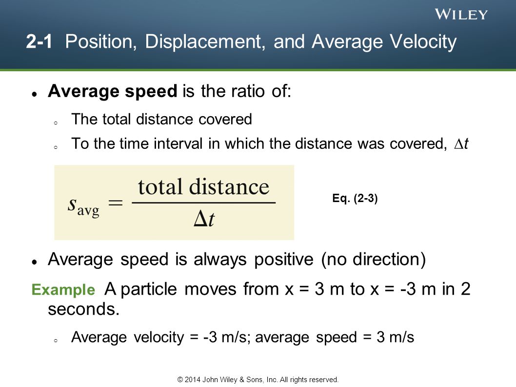 2-1 Position, Displacement, and Average Velocity
