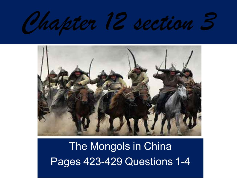 The Mongols in China Pages Questions 1-4
