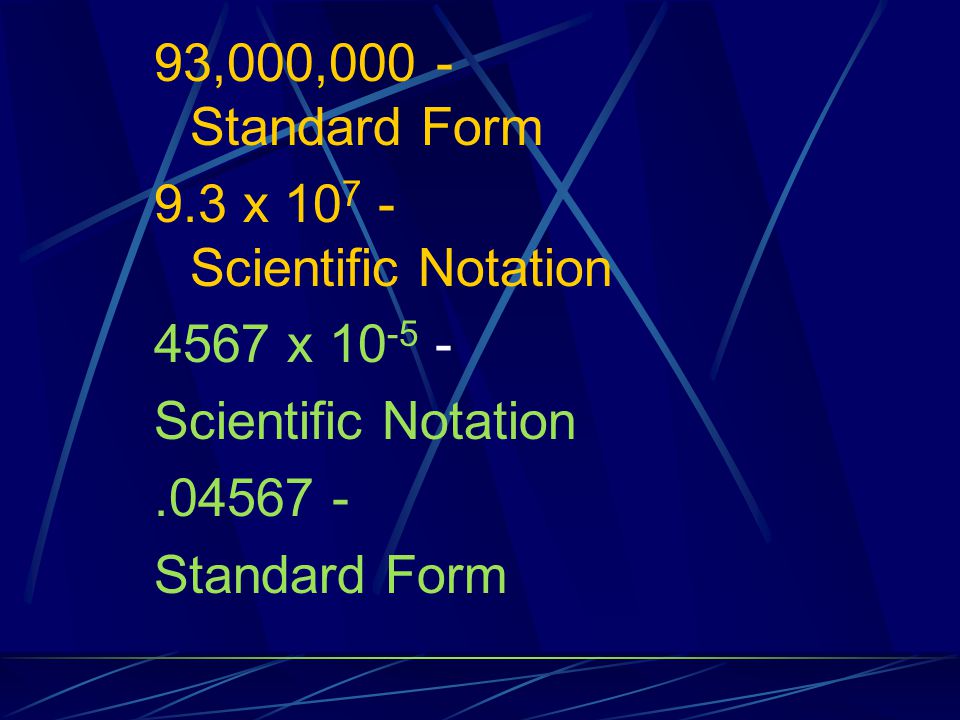 93,000,000 - Standard Form 9.3 x Scientific Notation x