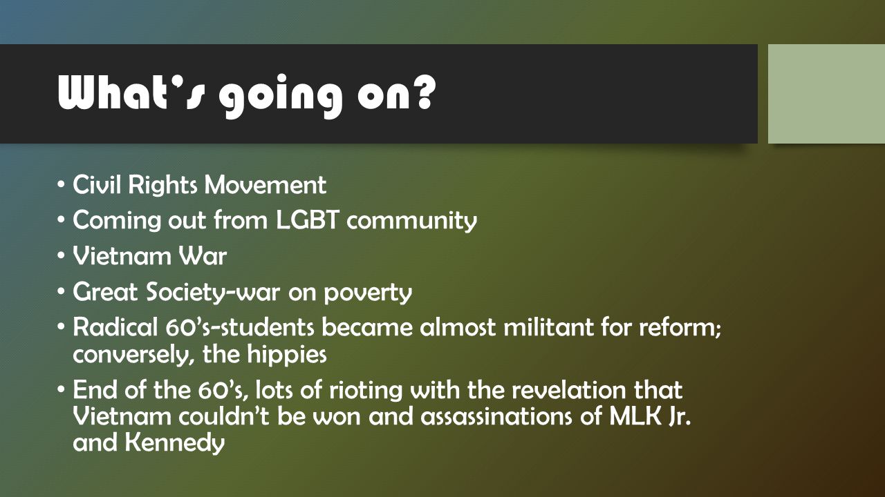 What’s going on Civil Rights Movement Coming out from LGBT community