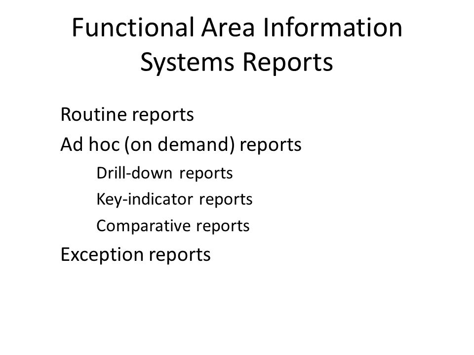 Functional Area Information Systems Reports