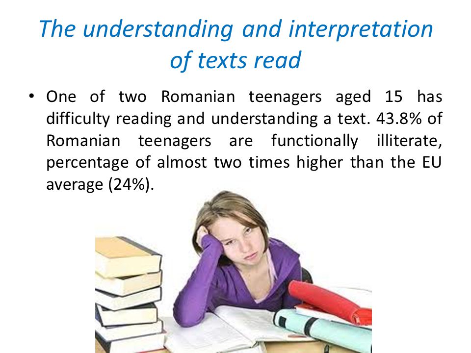 The understanding and interpretation of texts read