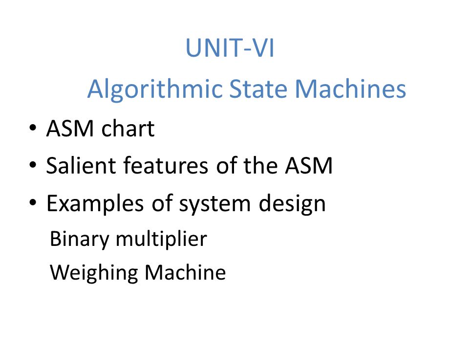 Algorithmic State Machine Chart