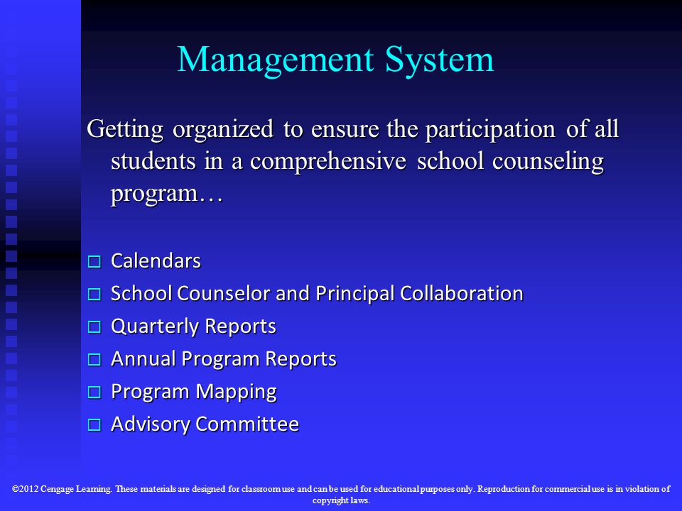 Management System Getting organized to ensure the participation of all students in a comprehensive school counseling program…