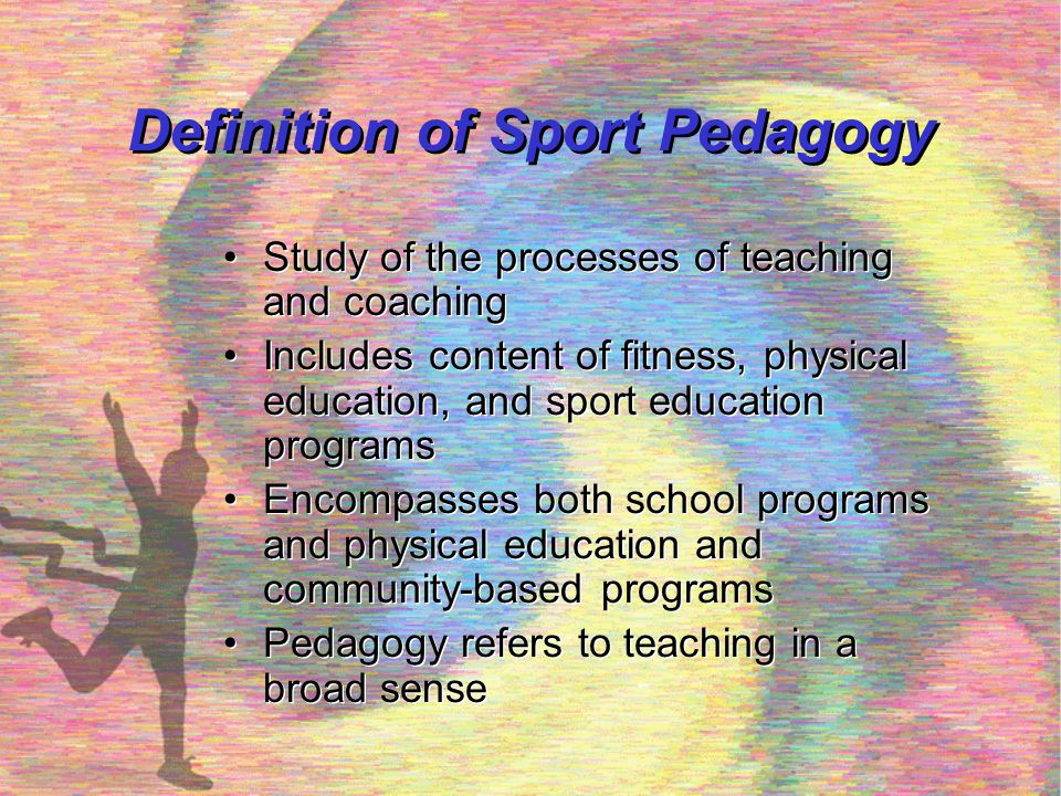 Definition of Sport Pedagogy