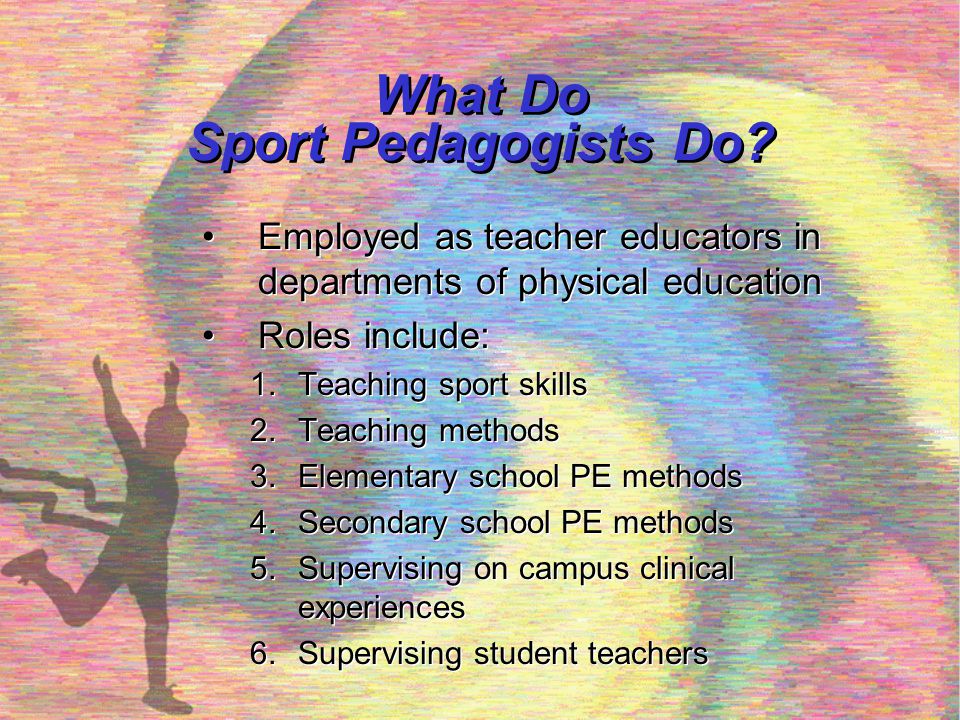 What Do Sport Pedagogists Do
