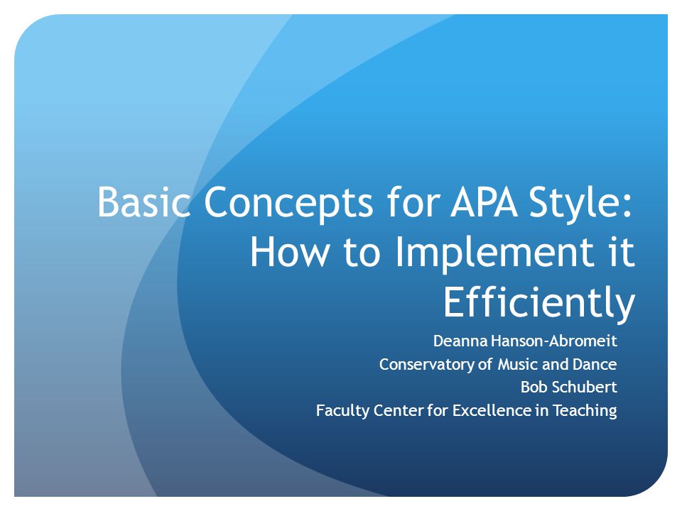 Basic Concepts for APA Style: How to Implement it Efficiently