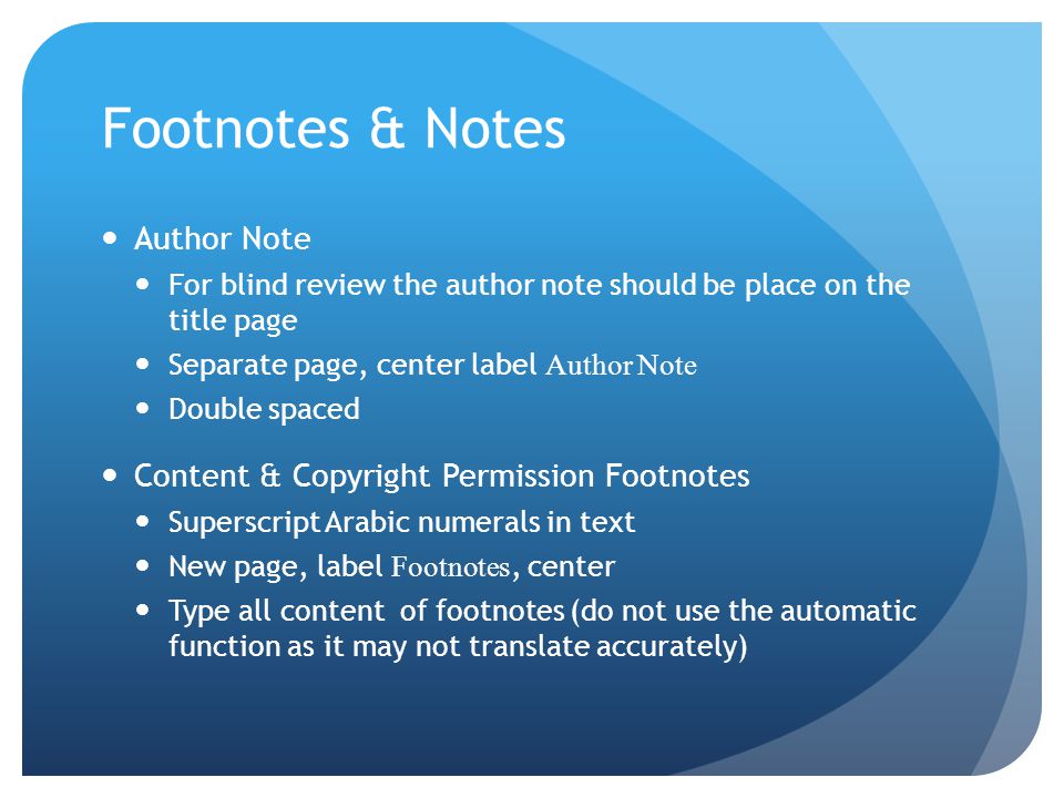 Footnotes & Notes Author Note Content & Copyright Permission Footnotes