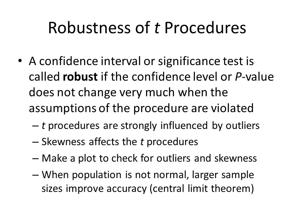 Robustness of t Procedures