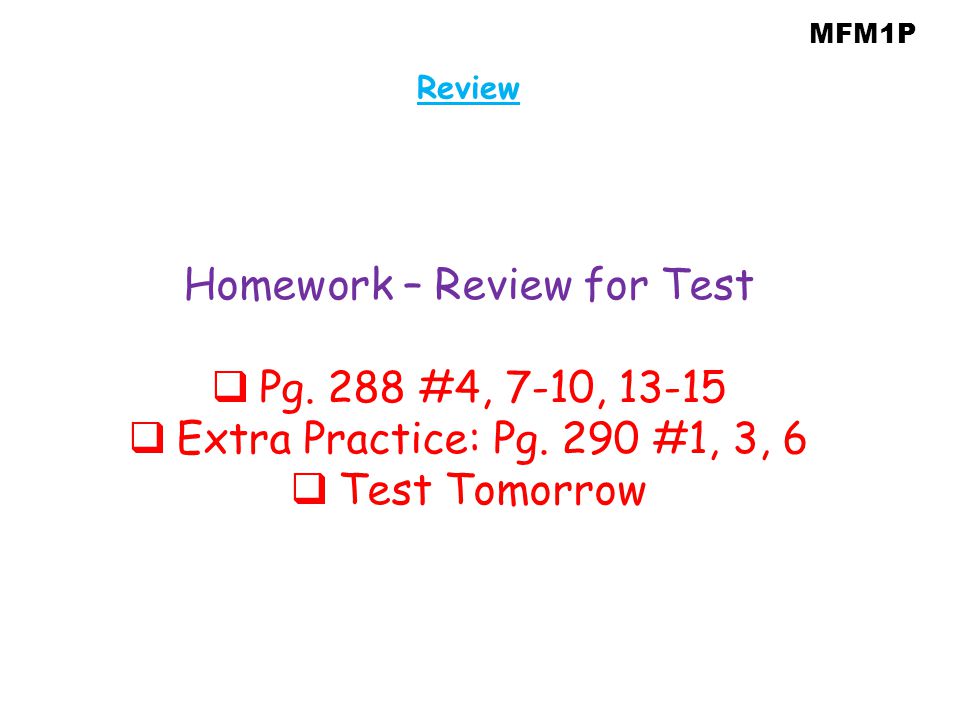Homework – Review for Test