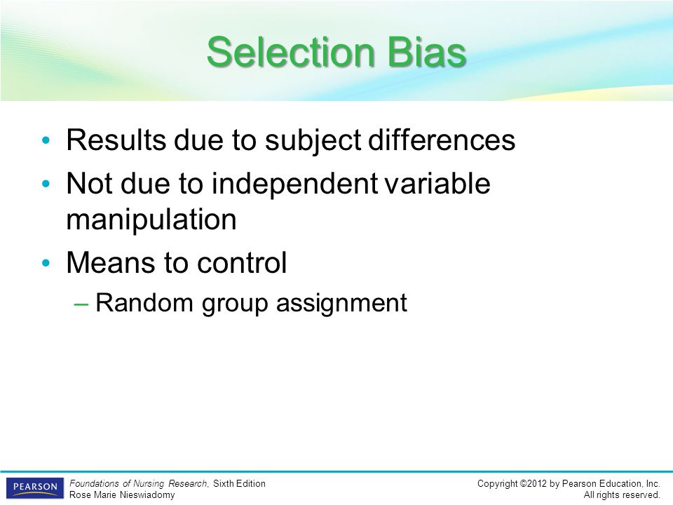Selection Bias Results due to subject differences