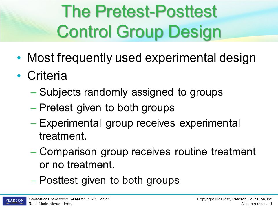 The Pretest-Posttest Control Group Design