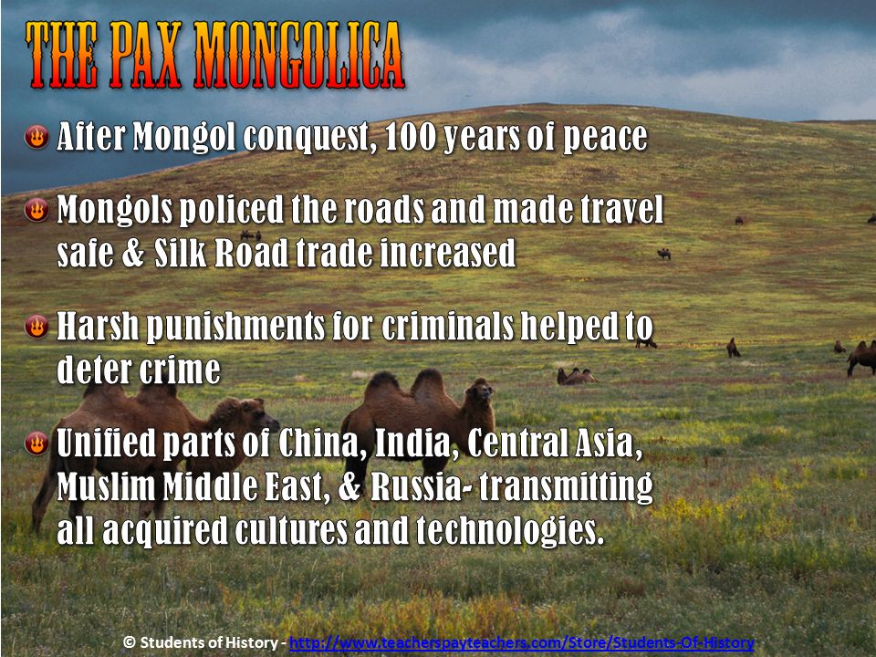 After Mongol conquest, 100 years of peace