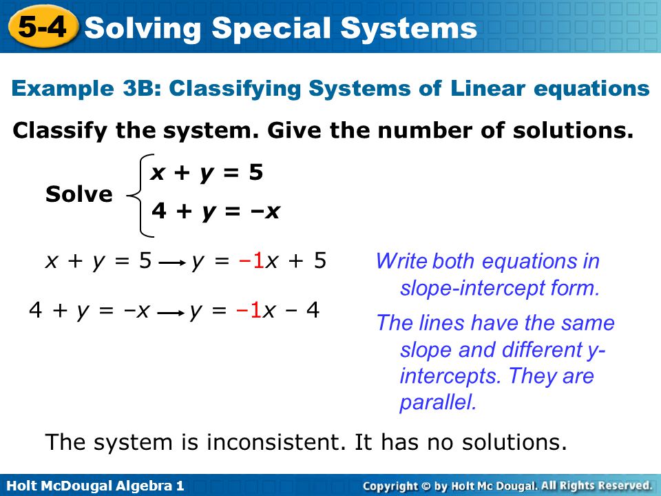 Example 3B: Classifying Systems of Linear equations