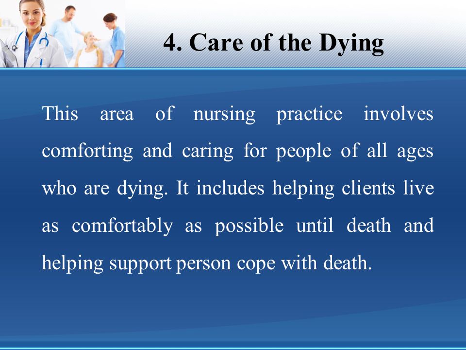 4. Care of the Dying