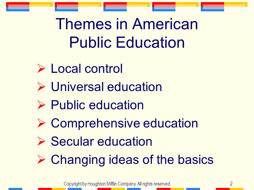 Themes in American Public Education