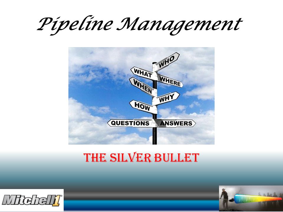 Pipeline Management The Silver Bullet