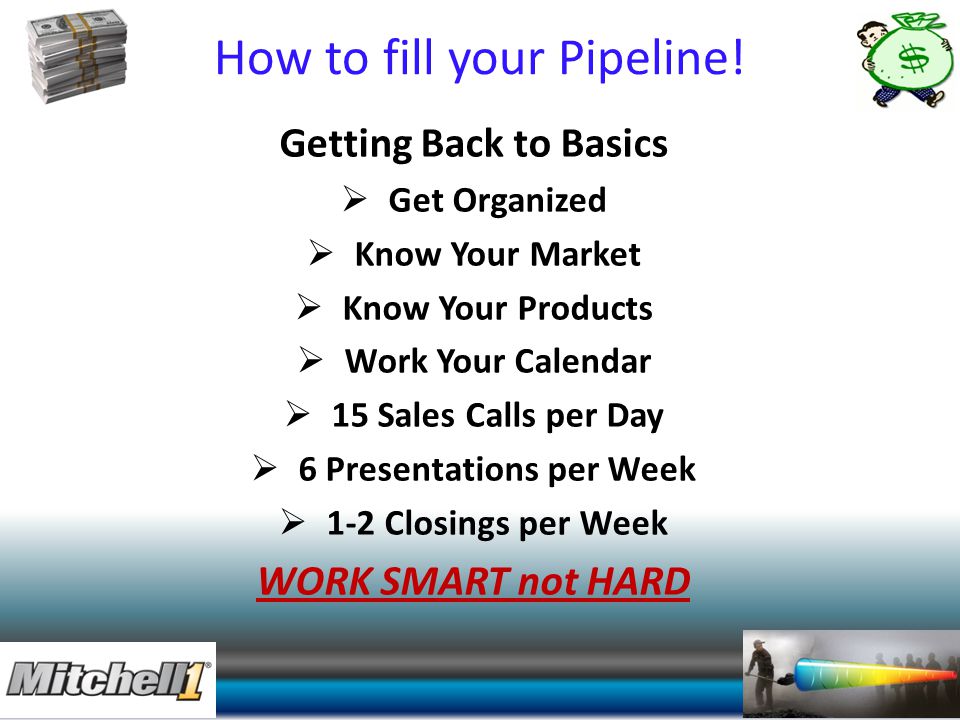 How to fill your Pipeline!