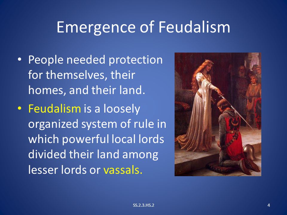 Emergence of Feudalism