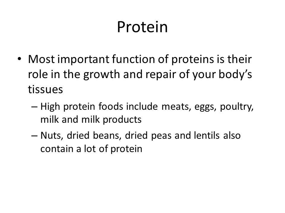 Protein Most important function of proteins is their role in the growth and repair of your body’s tissues.