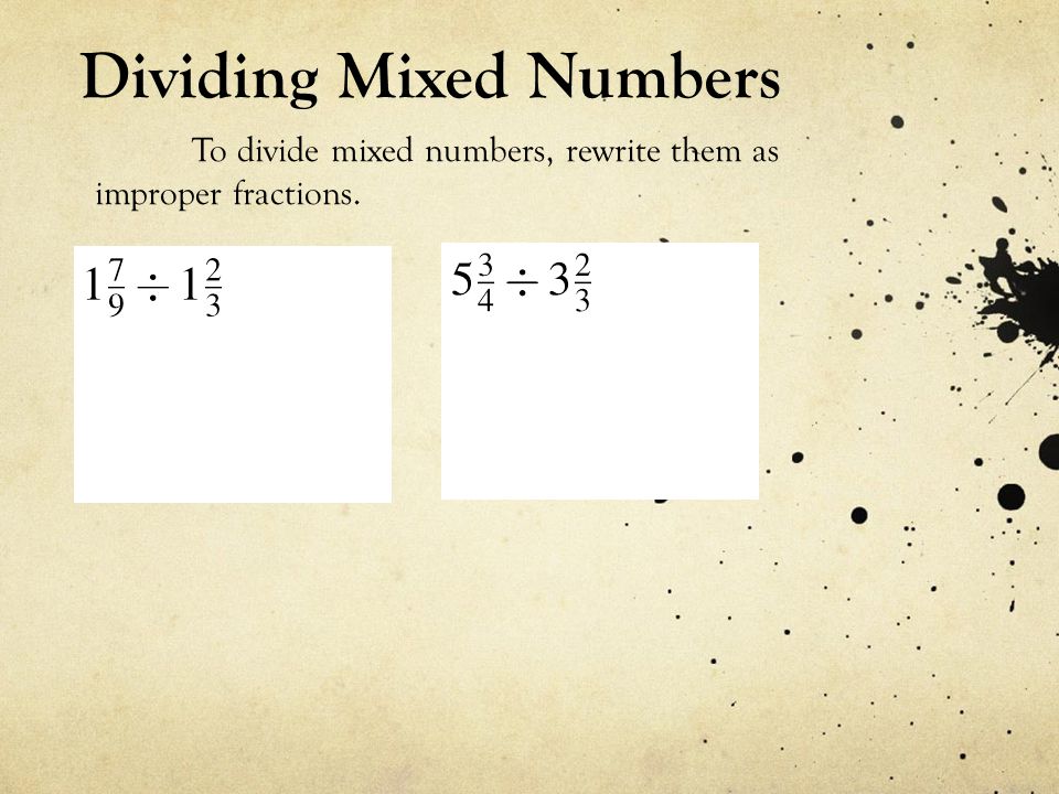Dividing Mixed Numbers