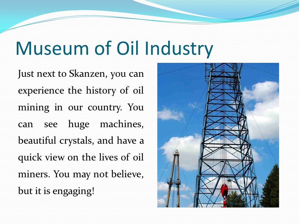 Museum of Oil Industry