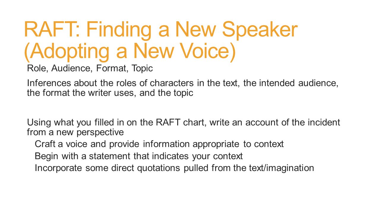 RAFT: Finding a New Speaker (Adopting a New Voice)