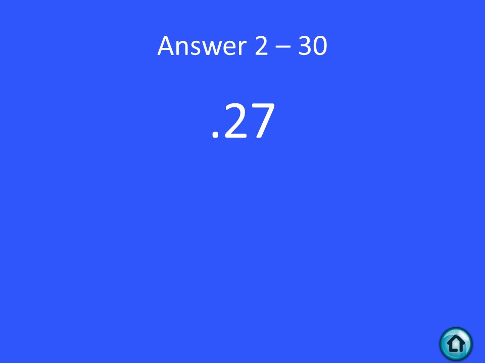 Answer 2 –
