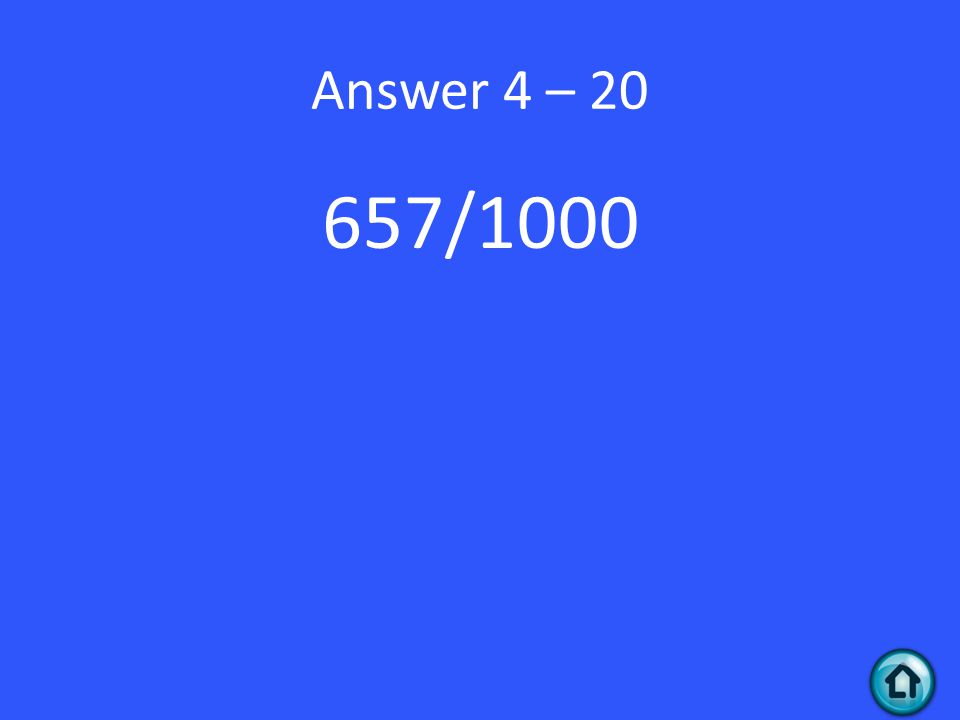 Answer 4 – /1000