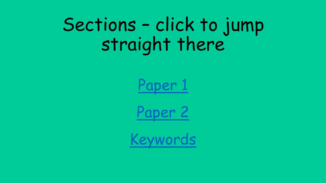 Sections – click to jump straight there