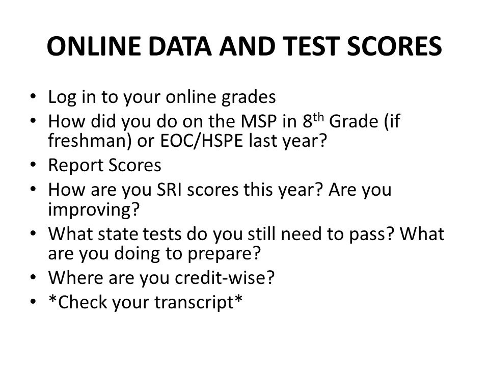 ONLINE DATA AND TEST SCORES