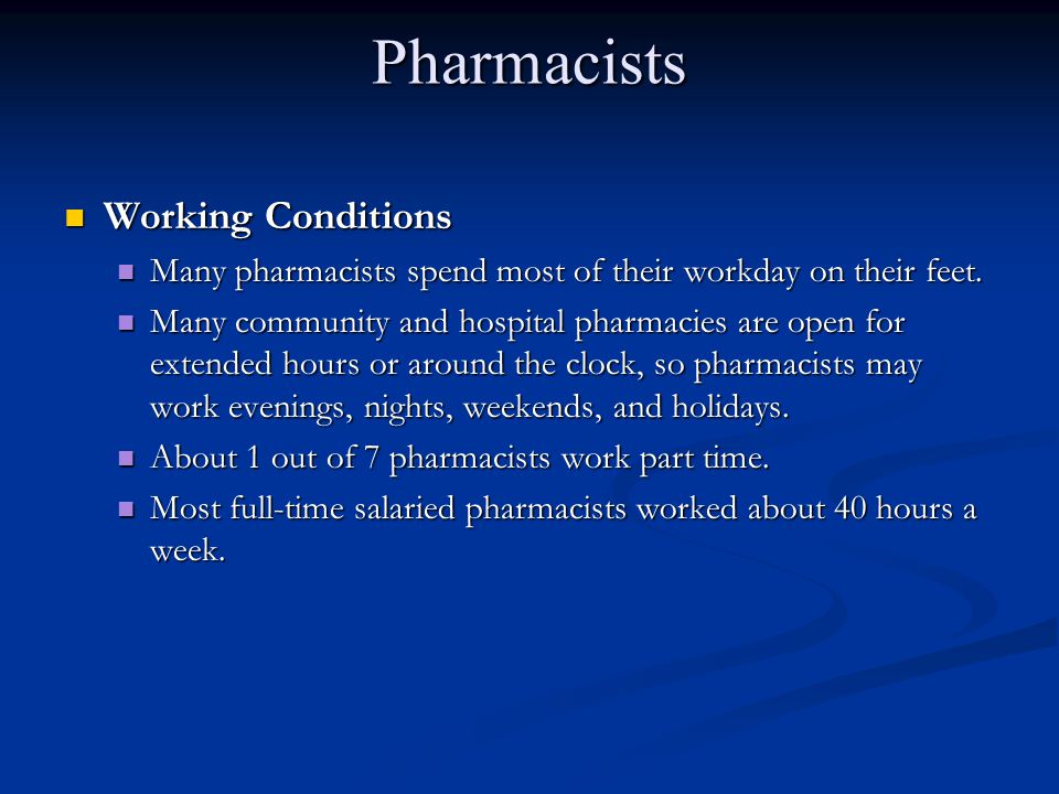 Pharmacists Working Conditions