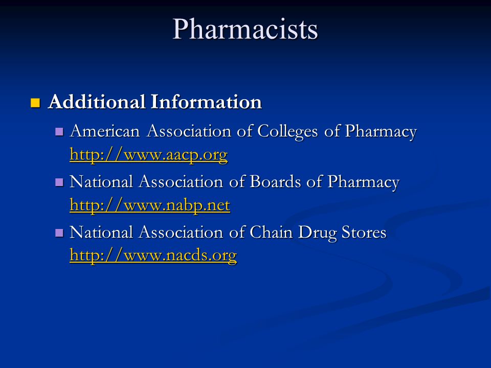 Pharmacists Additional Information