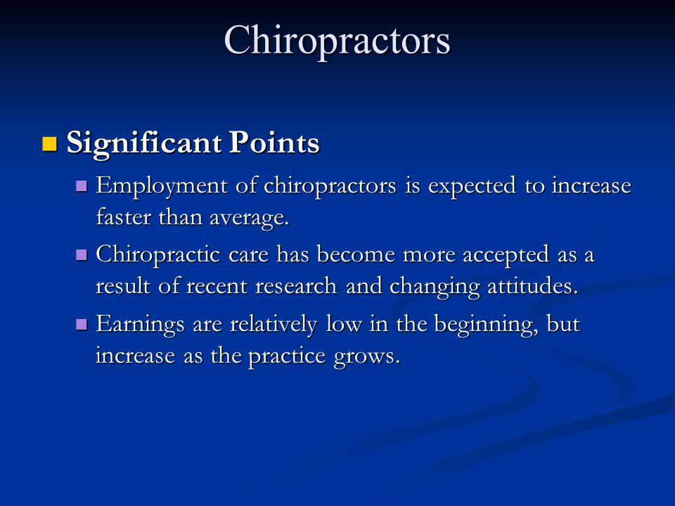 Chiropractors Significant Points
