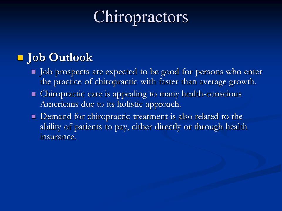 Chiropractors Job Outlook