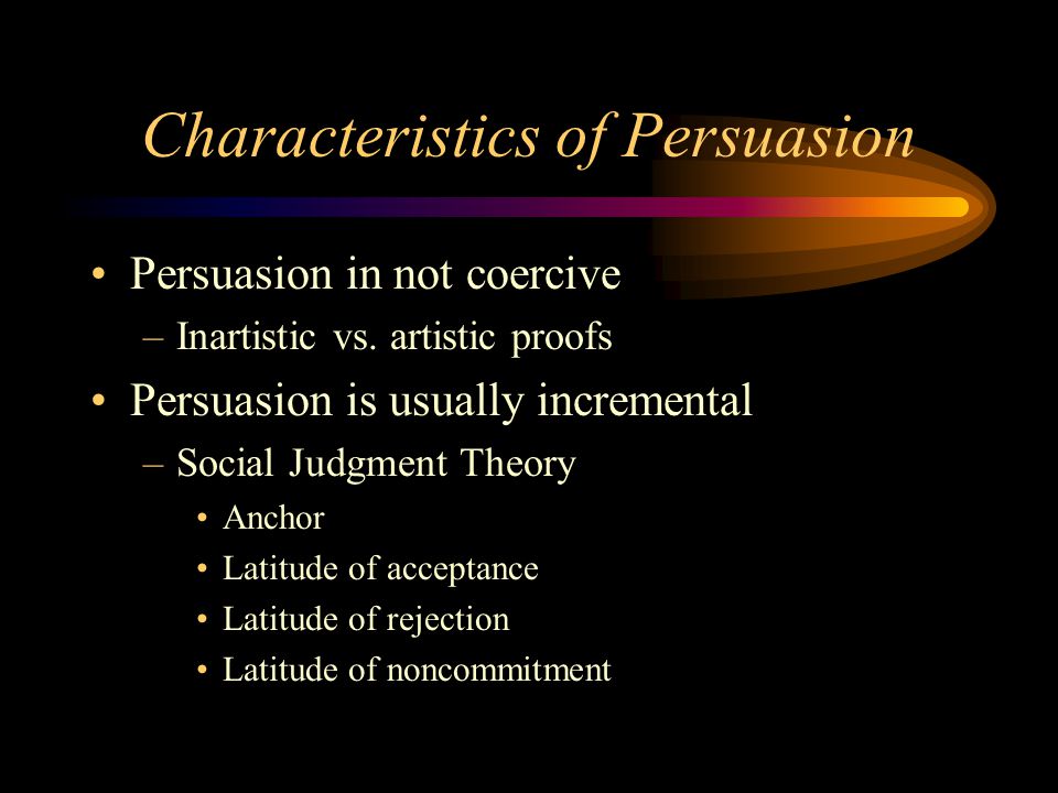 Characteristics of Persuasion