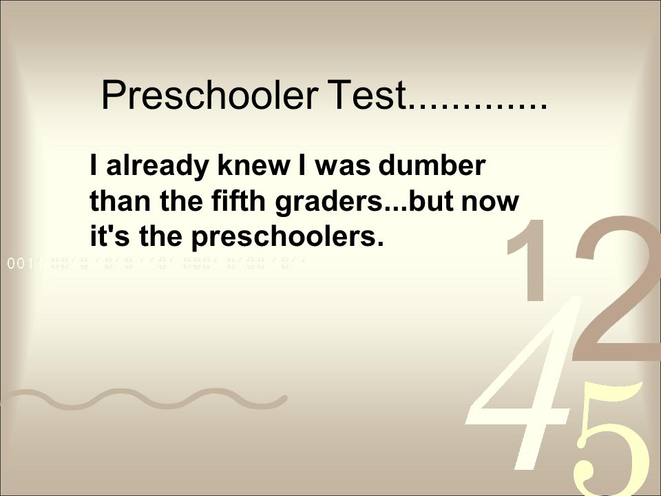 Preschooler Test