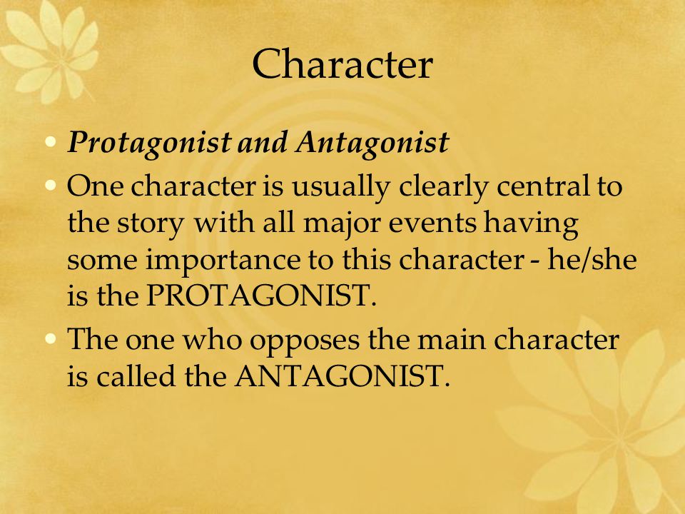 Character Protagonist and Antagonist