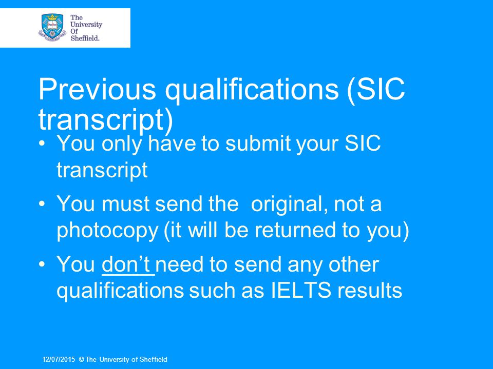 Previous qualifications (SIC transcript)