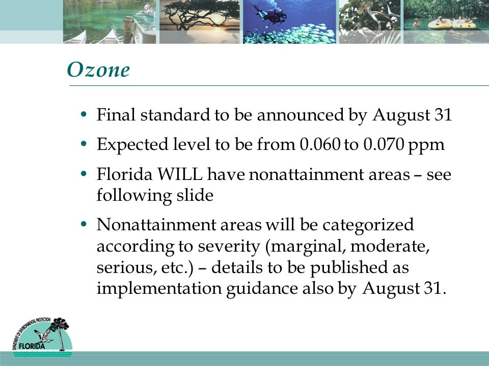 Ozone Final standard to be announced by August 31