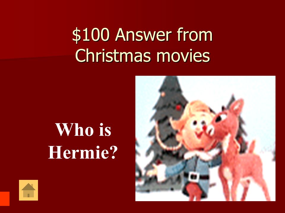 $100 Answer from Christmas movies