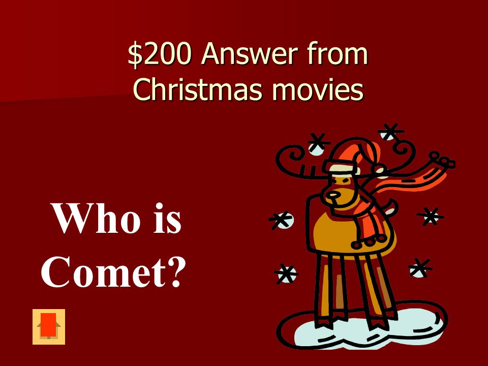 $200 Answer from Christmas movies
