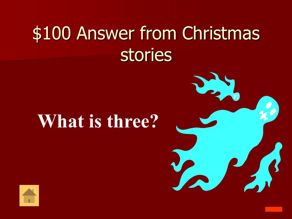 $100 Answer from Christmas stories